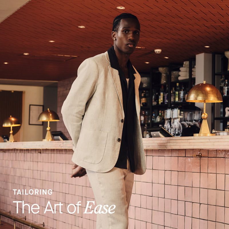 Tailoring: The Art Of Ease